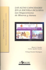 ALTAS CAPACIDADES ESCUELA INCLUSIVA LAS BLOGAVENTURAS MINE | AA,VV, | HORSORI | 9788415212652