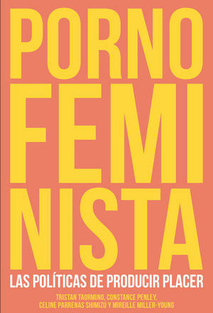 PORNO FEMINISTA | TAORMINO,TRISTAN/PARREÑAS,CELINE | MELUSINA | 9788415373308