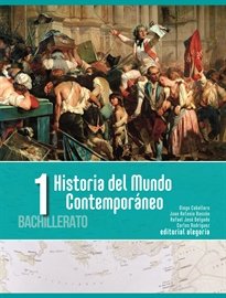 ✅ HISTORIA MUNDO CONTEMPORANEO 1ºNB 20 I CABALLERO DELGADO, DIEGO / BASCON CALVIL I ALEGORIA I 9788415380702