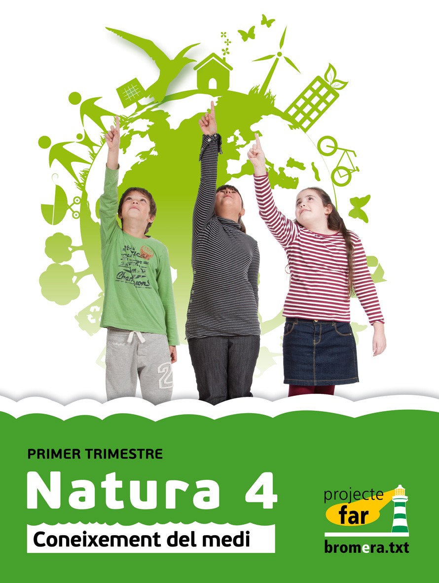 Natura 4: Coneixement del medi. Segon cicle de Primària. 4t curs