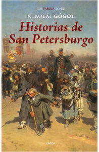 HISTORIAS DE SAN PETERSBURGO | Gogol,nikolai | 9788415458050 (Eneida) Imagen principal del producto