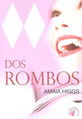 DOS ROMBOS - 9788415495840