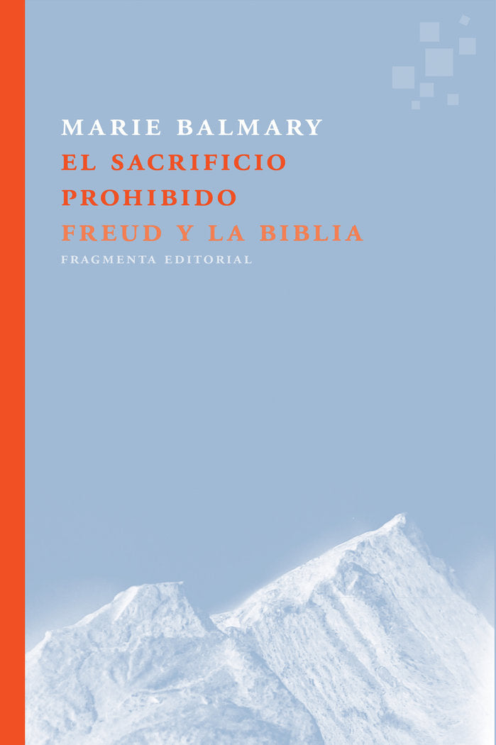 SACRIFICIO PROHIBIDO,EL | BALMARY,MARIE | FRAGMENTA EDITORIAL | 9788415518822 Imagen principal del producto