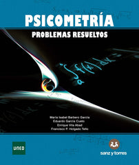 PSICOMETRIA PROBLEMAS RESUELTOS - 9788415550907