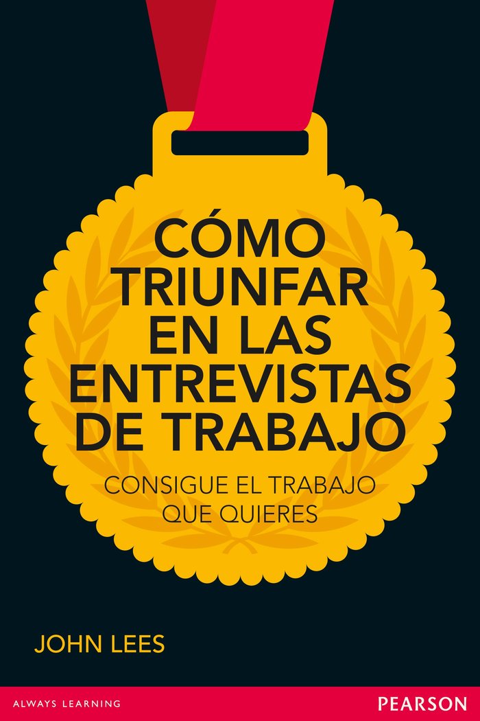 COMO TRIUNFAR EN LAS ENTREVISTAS DE TRABAJO - 9788415552109