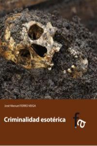 CRIMINALIDAD ESOTERICA - 9788415558484 Imagen principal del producto
