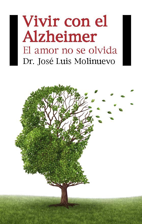 VIVIR CON EL ALZHEIMER - 9788415577492