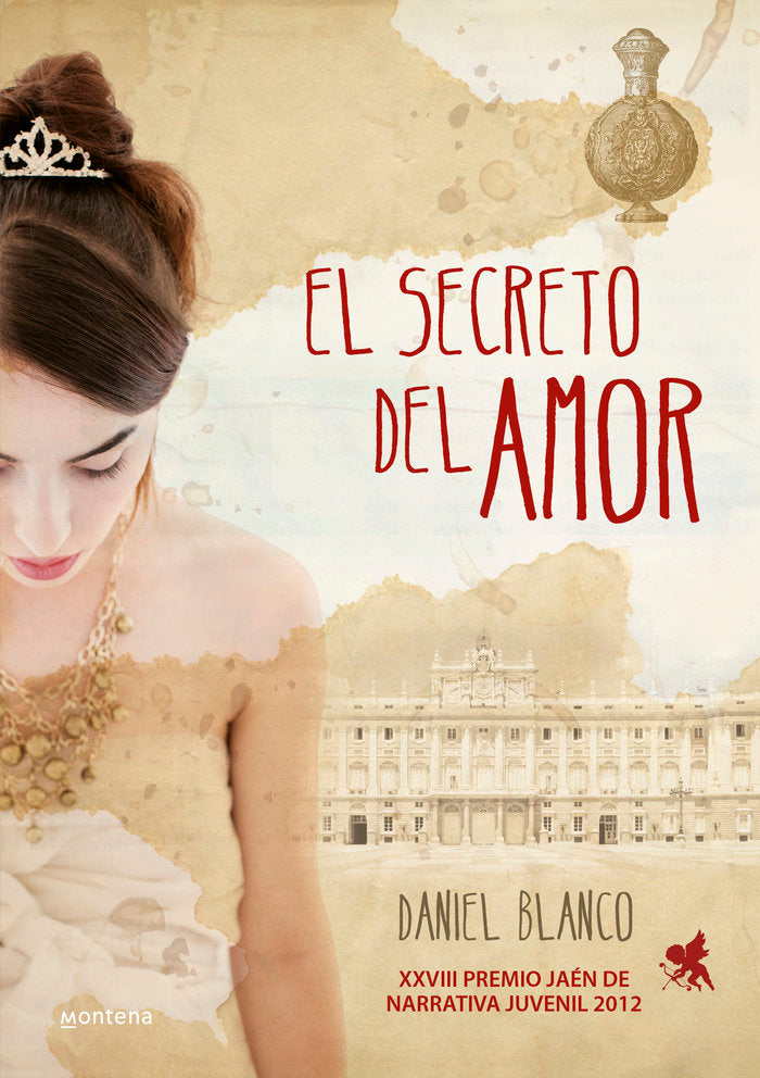 SECRETO DEL AMOR,EL PREMIO JAEN MONTENA 2012 | Blanco,daniel | 9788415580133 (Montena) Imagen principal del producto