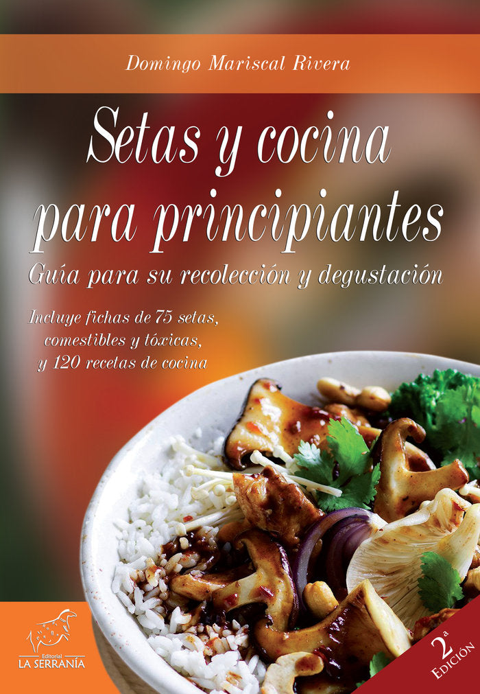 SETAS Y COCINA PARA PRINCIPIANTES 2ªED - 9788415588566 Imagen principal del producto