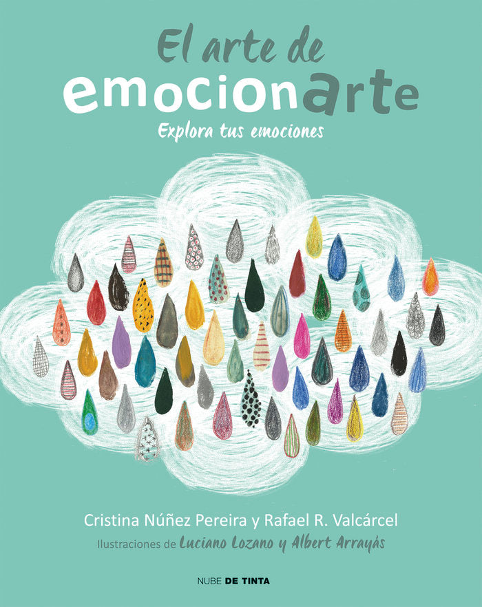 ARTE DE EMOCIONARTE,EL | NUÑEZ,CRISTINA/ROMERO,RAFAEL | NUBE DE TINTA | 9788415594901 Imagen principal del producto