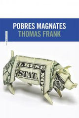 POBRES MAGNATES - 9788415601425