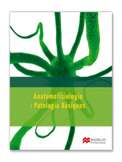 Anatomofisiologia I Patologia | MACMILLAN | 9788415656685 Imagen principal del producto