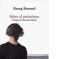 SOBRE EL PESIMISMO | SIMMEL,GEORG | SEQUITUR | 9788415707448