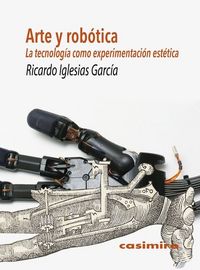 ARTE Y ROBOTICA - 9788415715740 Imagen principal del producto