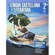 LENGUA LITERATURA 2oNB MURCIA ARGOS | PERAN REX, INMACULADA/BELMONTE SANCHEZ, | 9788415721444 (Sansy Ediciones)