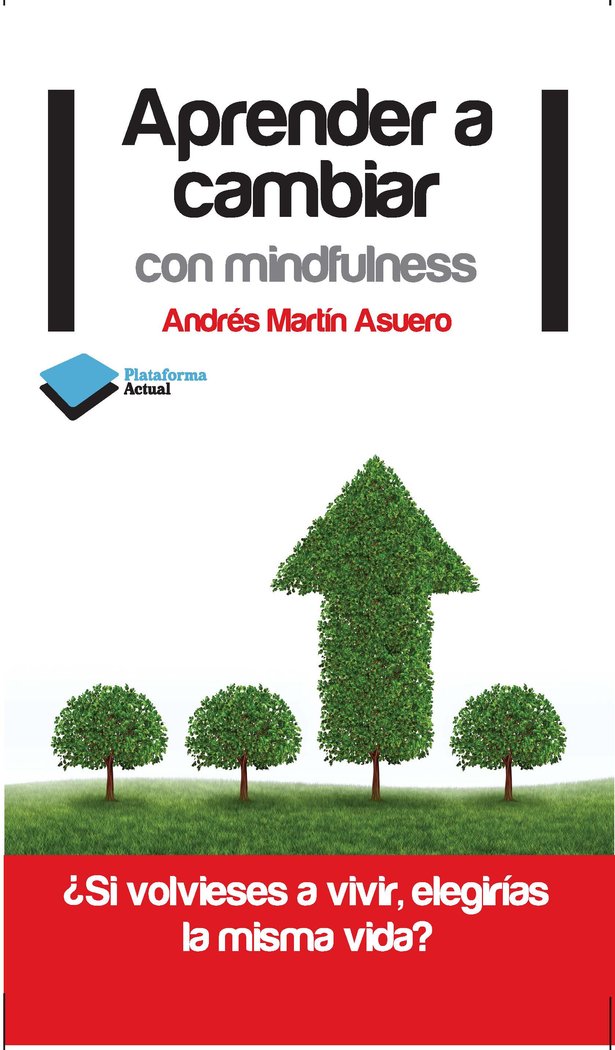 APRENDER A CAMBIAR CON MINDFULNESS - 9788415750222 Imagen principal del producto