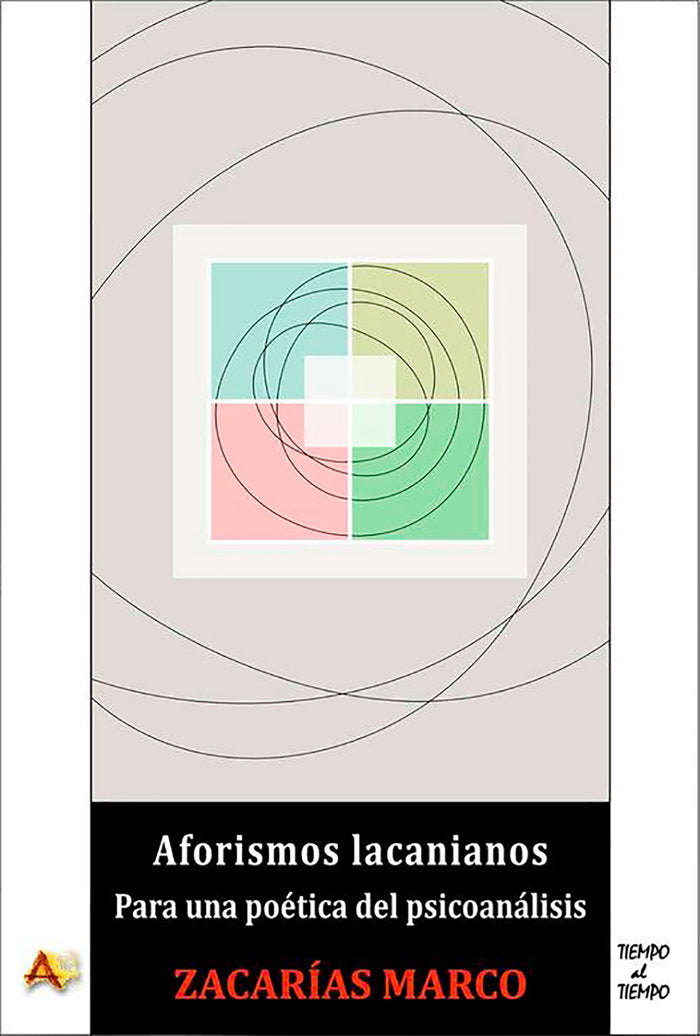 AFORISMOS LACANIANOS | MARCO PASTOR,ZACARIAS | ARENA LIBROS | 9788415757665 Imagen principal del producto