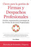 CLAVES DEL EXITO EN LAS FIRMAS PROFESIONALES - 9788415828143