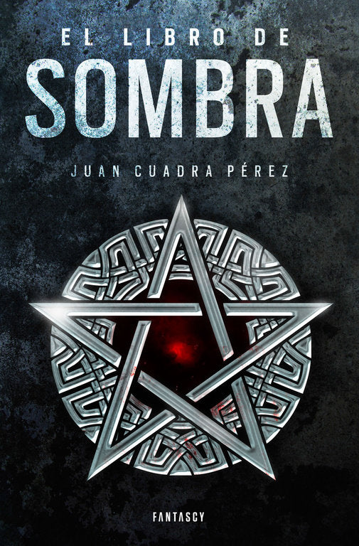 LIBRO DE SOMBRA,EL | Cuadra Perez,juan | 9788415831730 (Fantascy) Imagen principal del producto