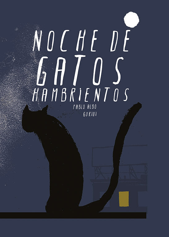 NOCHE DE GATOS HAMBRIENTOS - 9788415851936