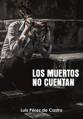 MUERTOS NO CUENTANLOS - 9788415918240