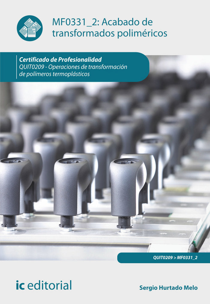 ACABADO DE TRANSFORMADOS POLIMERICOS QUIT0209 OPERACIONES - 9788415942559 Imagen principal del producto