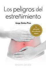 PELIGROS DEL ESTREÑIMIENTOLOS - 9788415968931