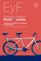 ESCUELA Y FAMILIA MISION POSIBLE | nan | KHAF LAUDE | 9788415995371