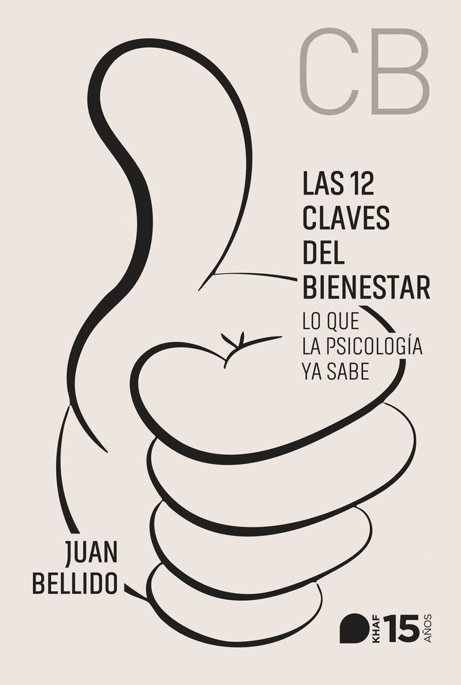 LAS 12 CLAVES DEL BIENESTAR | JUAN BELLIDO | KHAF LAUDE | 9788415995791