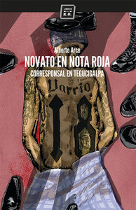 NOVATO EN NOTA ROJA - 9788416001323