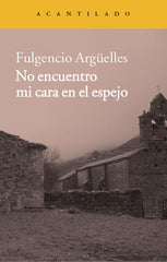 NO ENCUENTRO MI CARA EN EL ESPEJO - 9788416011254