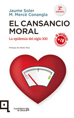 CANSANCIO MORAL,EL | SOLER, JAUME/CONANGLA, M, MERCÔ | LECTIO | 9788416012534