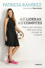 ASI LIDERAS ASI COMPITES | RAMIREZ LOEFFLER,PATRICIA | CONECTA | 9788416029297