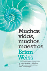 MUCHAS VIDAS MUCHOS MAESTROS | BRIAN L, WEISS | JAVIER VERGARA | 9788416076208
