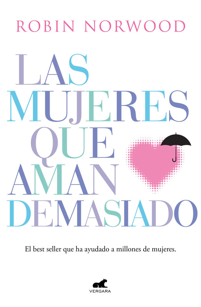 MUJERES QUE AMAN DEMASIADOLAS - 9788416076345