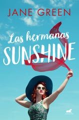 HERMANAS SUNSHINE,LAS | Green,jane | 9788416076697 (Javier vergara)