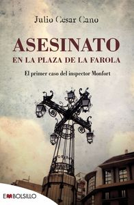 ASESINATO EN LA PLAZA DE LA FAROLA - 9788416087266