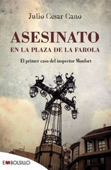 ASESINATO EN LA PLAZA DE LA FAROLA - 9788416087266
