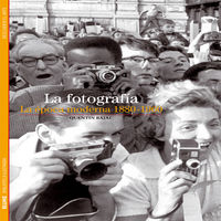 BIBLIOTECA ILUSTRADA. LA FOTOGRAFÍA I Bajac, Quentin I BLUME (Naturart) I 9788416138456