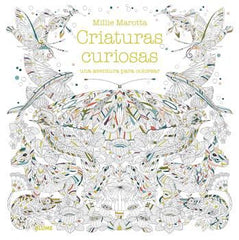 CRIATURAS CURIOSAS I Marotta, Millie I BLUME (Naturart) I 9788416138906