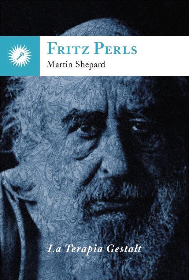 FRITZ PERLS | SHEPARD,MRTIN | EDICIONES LA LLAVE | 9788416145119 Imagen principal del producto