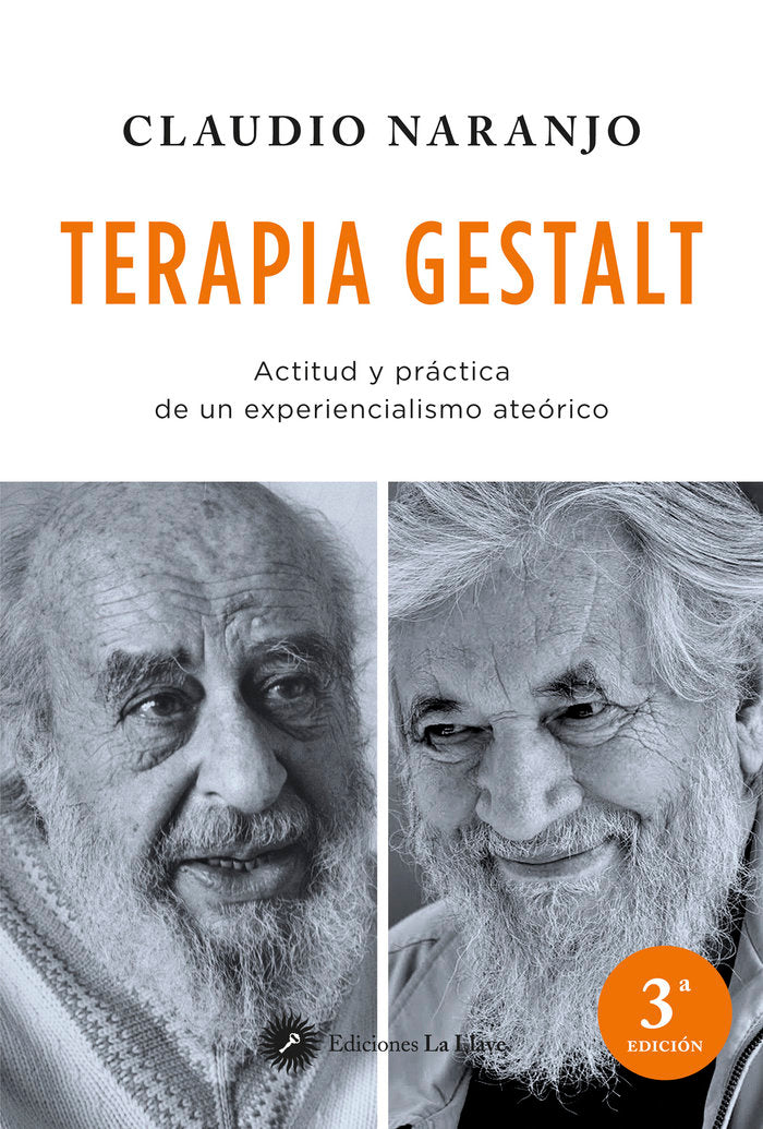 TERAPIA GESTALT | NARANJO, CLAUDIO | EDICIONES LA LLAVE | 9788416145348