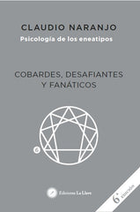 PSICOLOGIA DE LOS ENEATIPOS - 9788416145409