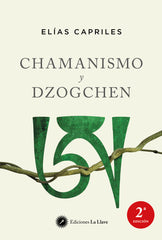 CHAMANISMO Y DZOGCHEN - 9788416145607