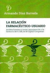 RELACION FARMACEUTICO USUARIOLA - 9788416161935
