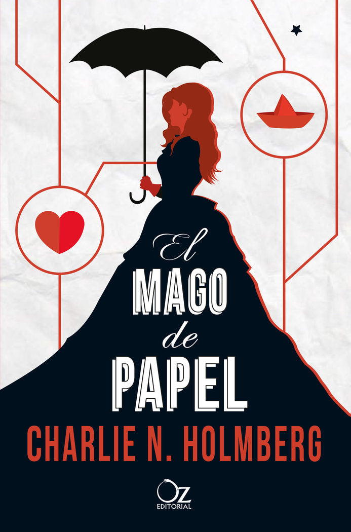 MAGO DE PAPEL,EL | Holmberg,charlie N | 9788416224272 (Oz editorial)