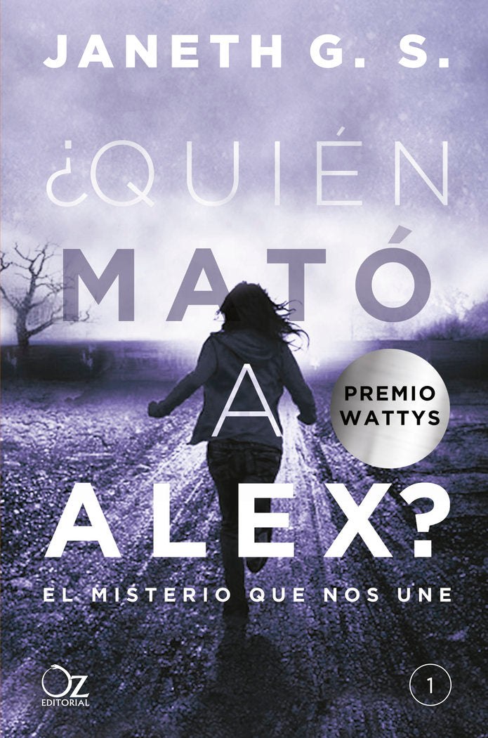 QUIEN MATO A ALEX | G S,janeth | 9788416224548 (Oz editorial)