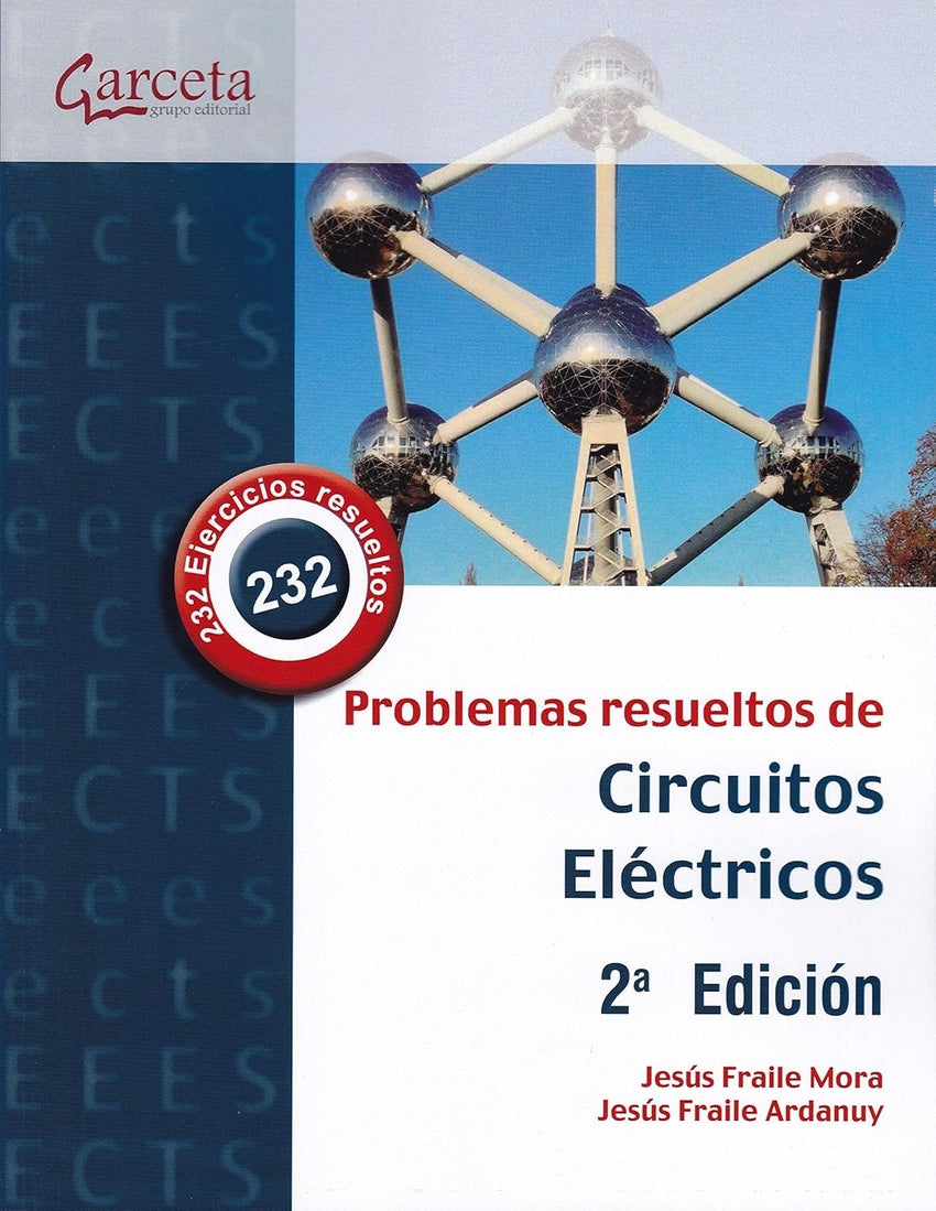 Problemas Resueltos de Circuitos Eléctricos. 2 a Edición