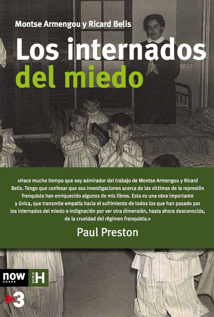 INTERNADOS DEL MIEDO,LOS | ARMENGOU,MONTSERRAT/BELIS,RICARD | NOW BOOKS | 9788416245284