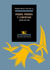 MUJER PRENSA Y LIBERTAD ESPAÑA 1890 1939 | AA,VV | RENACIMIENTO | 9788416246649